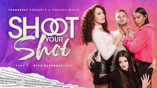 Foursome Is Better Than None: A Shoot Your Shot Extended Cut -  Willow Ryder , Eden West and Bella Forbes  - BFFS HD