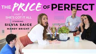 The Price of Perfect Part 3: She's Got It All! starring Silvia Saige and Mandy Bright - Anal Mom (2023)